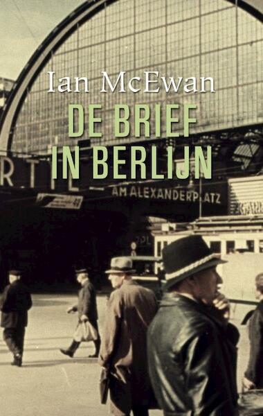 De brief in Berlijn - Ian McEwan (ISBN 9789061699279)