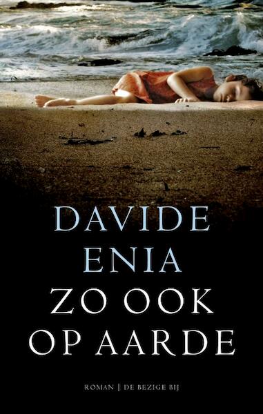 Zo ook op aarde - Davide Enia (ISBN 9789023469902)