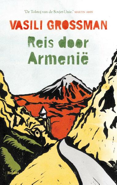 Een reis door Armenie - Vasili Grossman (ISBN 9789460037436)