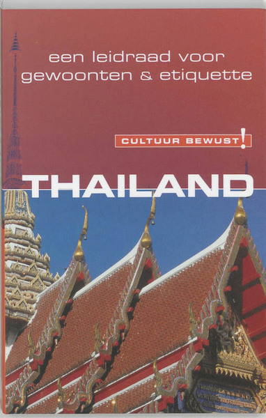 Cultuur Bewust! Thailand - R. Jones (ISBN 9789038916194)