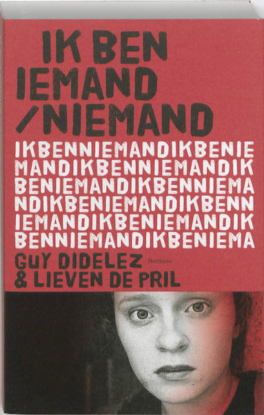 Ik ben iemand / niemand - Guy Didelez, L. De Pril (ISBN 9789022323427)