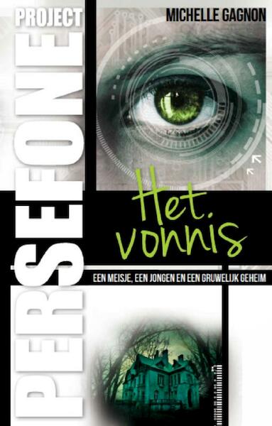 Het Vonnis - Michelle Gagnon (ISBN 9789020679687)