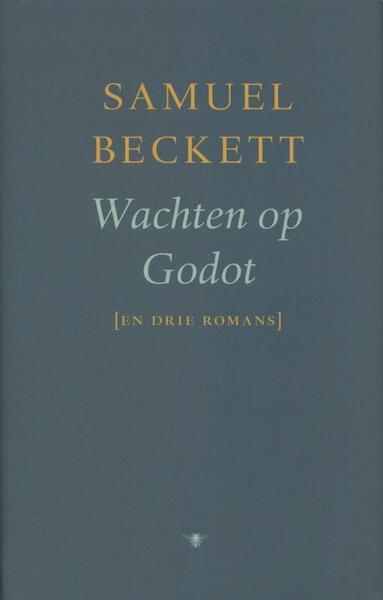 Wachten op Godot - Samuel Beckett (ISBN 9789023419396)