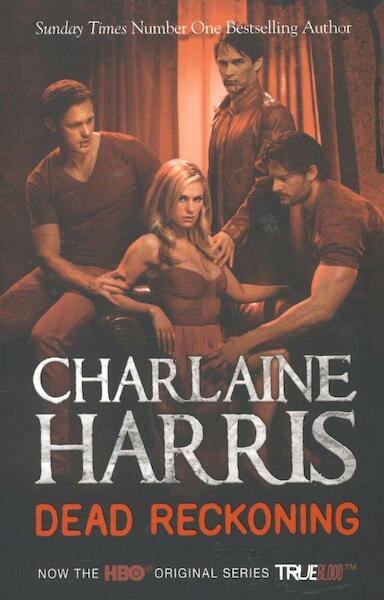 Dead Reckoning - Charlaine Harris (ISBN 9780575131408)