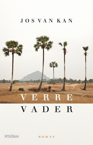 Verre vader - Jos van Kan (ISBN 9789046820520)