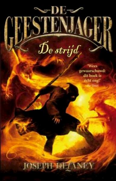 De Geestenjager 4 - De strijd - Joseph Delaney (ISBN 9789026129520)