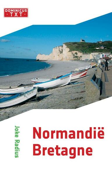 Normandië / Bretagne - Joke Radius (ISBN 9789025747374)