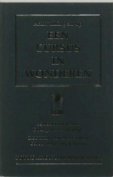 Een cursus in wonderen Aanvullingen - (ISBN 9789020282085)