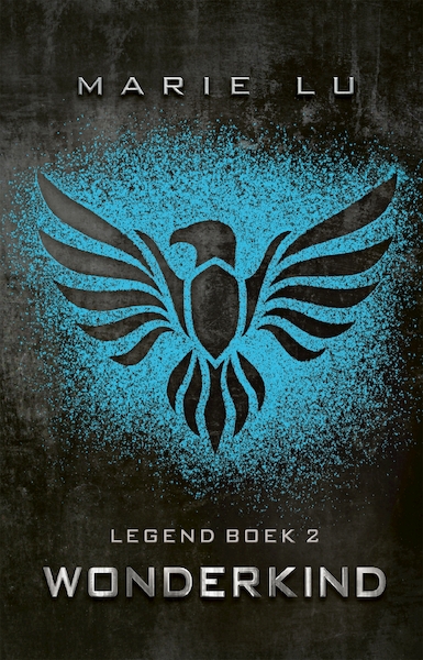 Legend 2 - Marie Lu (ISBN 9789025751456)