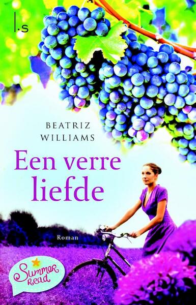 Een verre liefde - Beatriz Williams (ISBN 9789021809281)