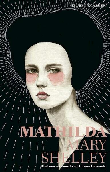 Mathilda - Mary Shelley (ISBN 9789020415360)