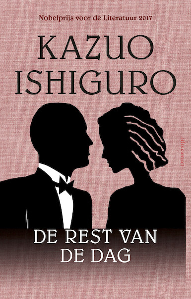 De rest van de dag - Kazuo Ishiguro (ISBN 9789025452476)