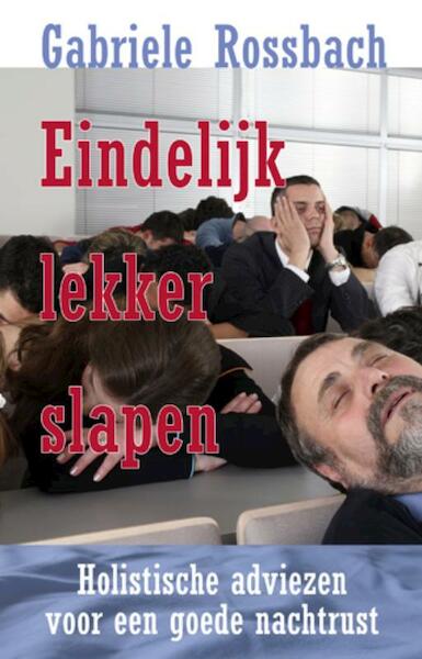 Eindelijk lekker slapen ! - Gabriele Rossbach (ISBN 9789020204575)