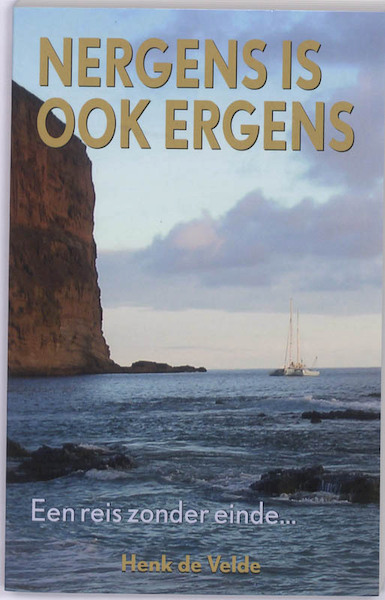 Nergens is ook ergens - Henk de Velde (ISBN 9789038919959)