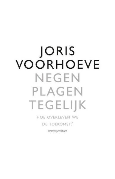 Negen plagen tergelijk - Joris Voorhoeve (ISBN 9789020413120)