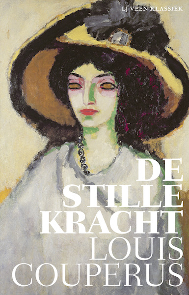 De stille kracht - Louis Couperus (ISBN 9789020413700)