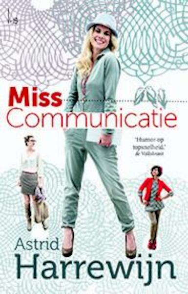 Miss Communicatie - Astrid Harrewijn (ISBN 9789021809618)