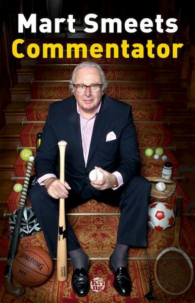 Commentator - Mart Smeets (ISBN 9789491567834)