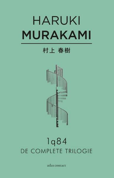 1q84 - de complete trilogie - Haruki Murakami (ISBN 9789025445232)