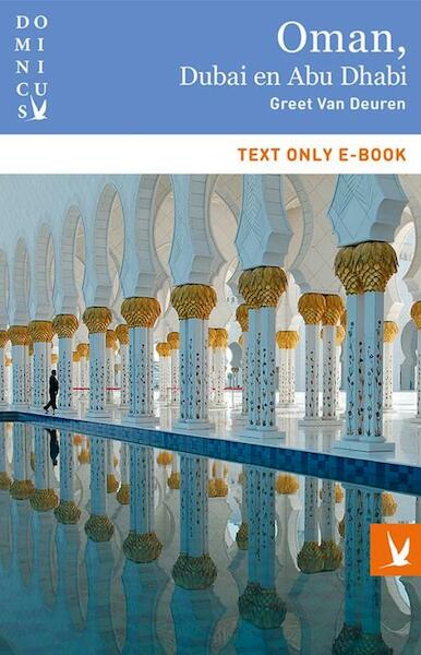 Oman, Dubai en Abu Dhabi - Greet van Deuren (ISBN 9789025759117)