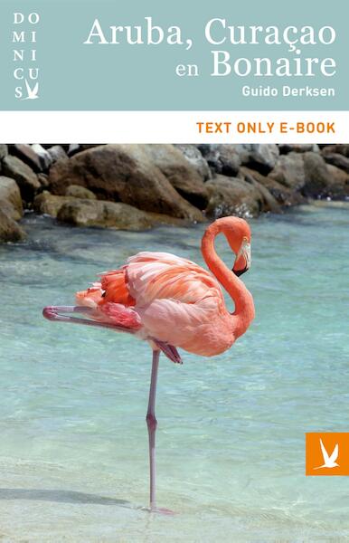 Aruba, Curaçao en Bonaire - Guido Derksen (ISBN 9789025763206)