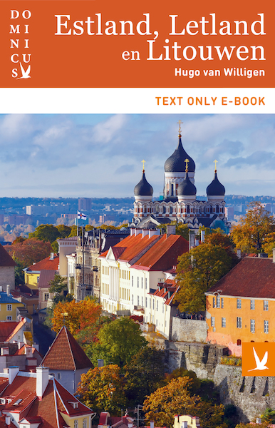 Estland, Letland en Litouwen - Hugo van Willigen (ISBN 9789025764456)