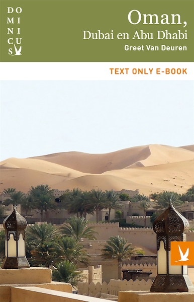 Oman, Dubai en Abu Dhabi - Greet Van Deuren (ISBN 9789025764159)