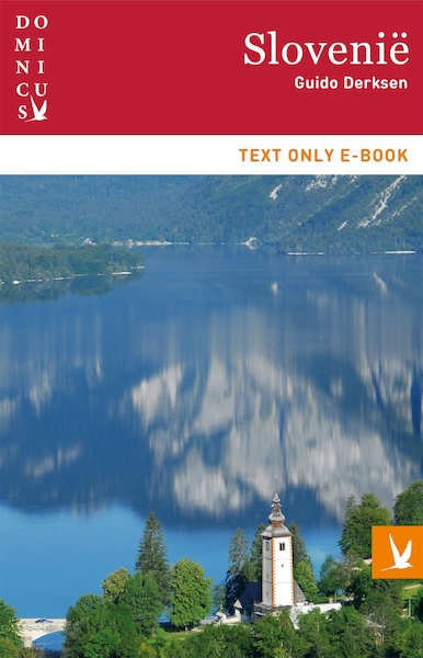 Slovenië - Guido Derksen (ISBN 9789025764470)