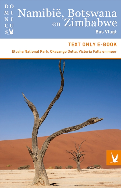 Namibië, Botswana en Zimbabwe - Bas Vlugt (ISBN 9789025765149)
