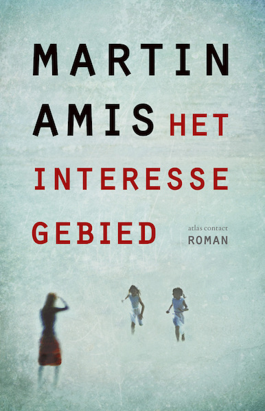 Het Interessegebied - Martin Amis (ISBN 9789025461607)