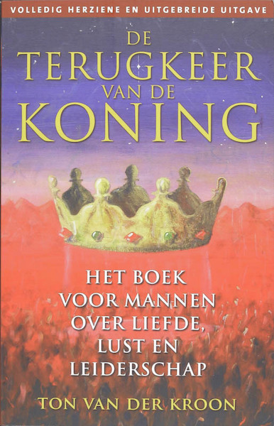 De terugkeer van de koning - T. van der Kroon (ISBN 9789020202267)