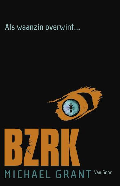 BZRK - Michael Grant (ISBN 9789000312832)