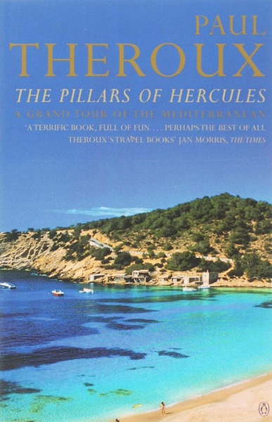 Pillars of Hercules, The - Paul Theroux (ISBN 9780140245332)