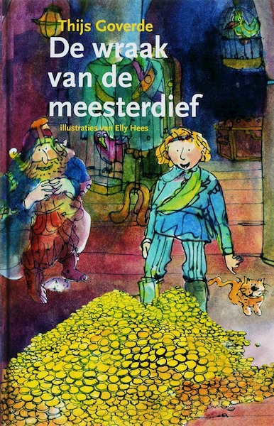 De wraak van de meesterdief - Th. Goverde (ISBN 9789025110031)