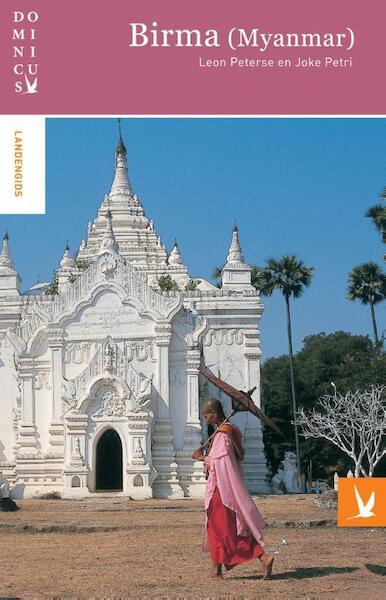 Dominicus Birma, myanmar - Leon Peterse, Joke Petri (ISBN 9789025754969)