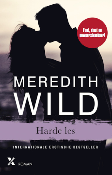 Harde les - Meredith Wild (ISBN 9789401605076)