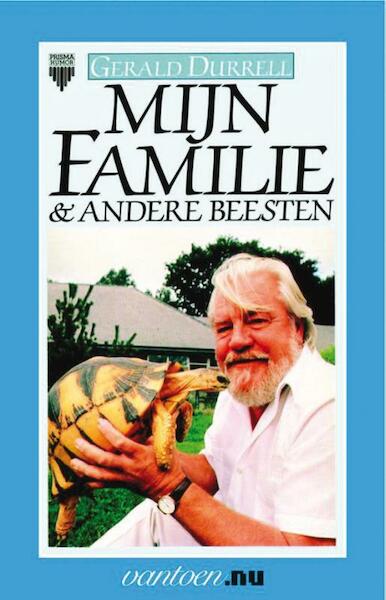 Mijn familie & andere beesten - Gerald Durrell (ISBN 9789031506866)