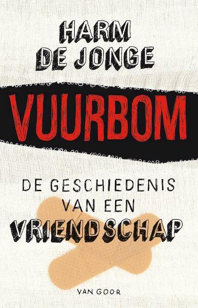 Vuurbom - Harm de Jonge (ISBN 9789000303298)