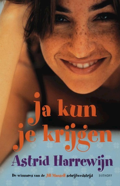 Ja kun je krijgen - Astrid Harrewijn (ISBN 9789024558902)