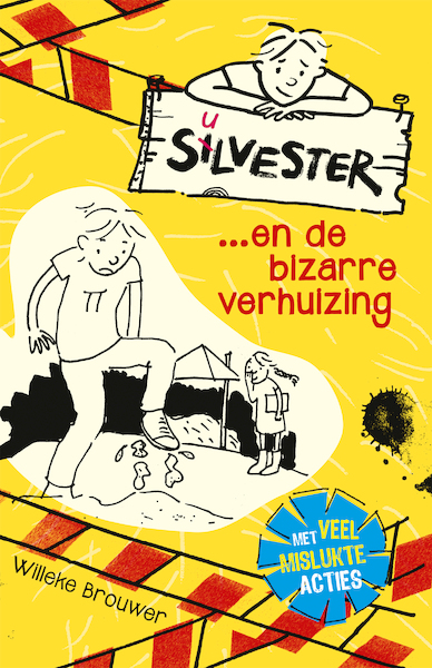 Silvester en de bizarre verhuizing - deel 1 (Midprice) - Willeke Brouwer (ISBN 9789026623141)