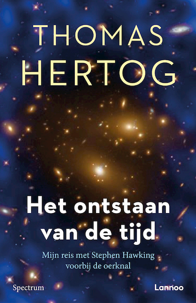 Het ontstaan van de tijd - Thomas Hertog (ISBN 9789401483896)