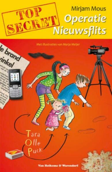 Top secret operatie nieuwsflits - Mirjam Mous (ISBN 9789000310609)