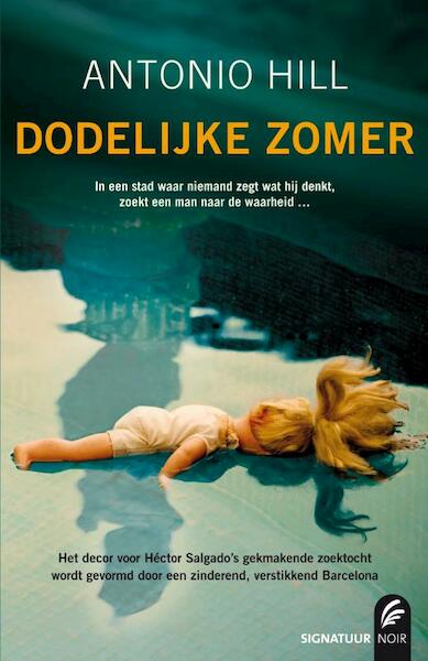 Dodelijke zomer - Antonio Hill (ISBN 9789044966183)