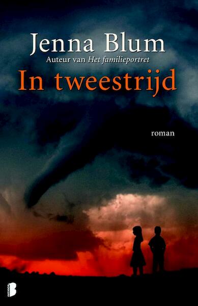 In tweestrijd - Jenna Blum (ISBN 9789022560976)