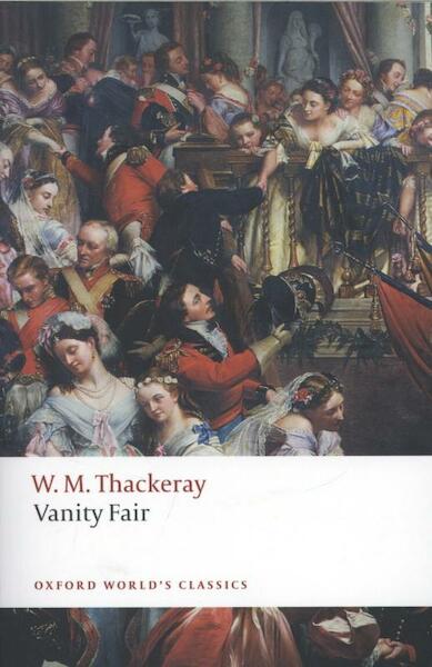 Vanity Fair - William Makepeace Thackeray (ISBN 9780199537624)