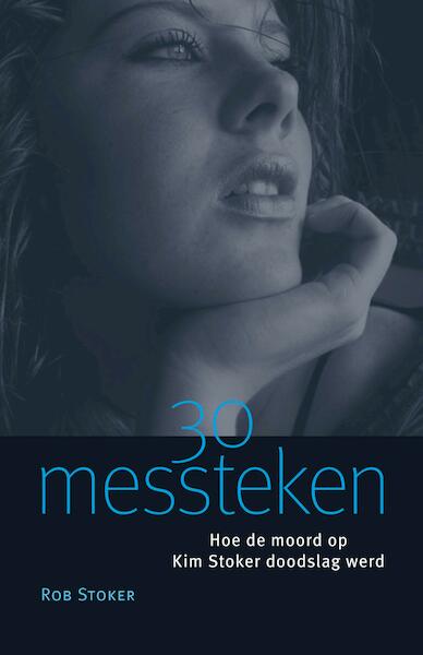 30 messteken - Rob Stoker (ISBN 9789492190246)