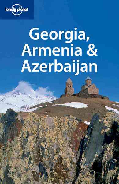 Lonely Planet Georgia Armenia Azerbaijan - (ISBN 9781741044775)