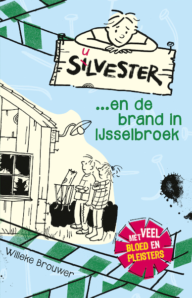 Silvester en de brand in Ijsselbroek - deel 2 (Midprice) - Willeke Brouwer (ISBN 9789026623165)