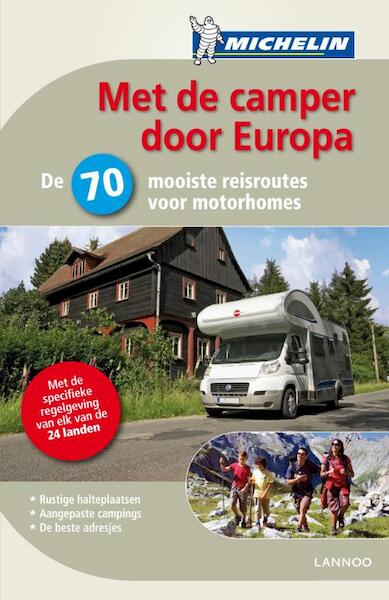 MET DE CAMPER DOOR EUROPA (OUTDOOR MICHELIN) - (ISBN 9789020993172)