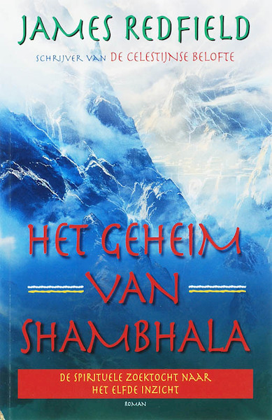 Het Geheim van Shambala - J. Redfield (ISBN 9789022549322)